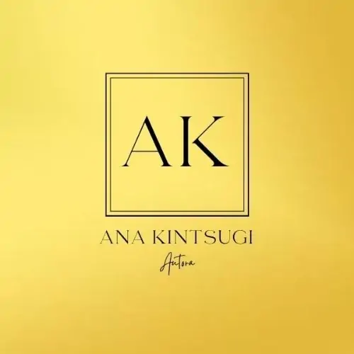 Ana Kintsugi and the Ana Kintsugi logos are AK ANA KINTSUGI AUTORA trademarks. All rights reserved. Ana Kintsugi e os logotipos Ana Kintsugi são marcas registadas da AK ANA KINTSUGI AUTORA. Todos os direitos reservados.